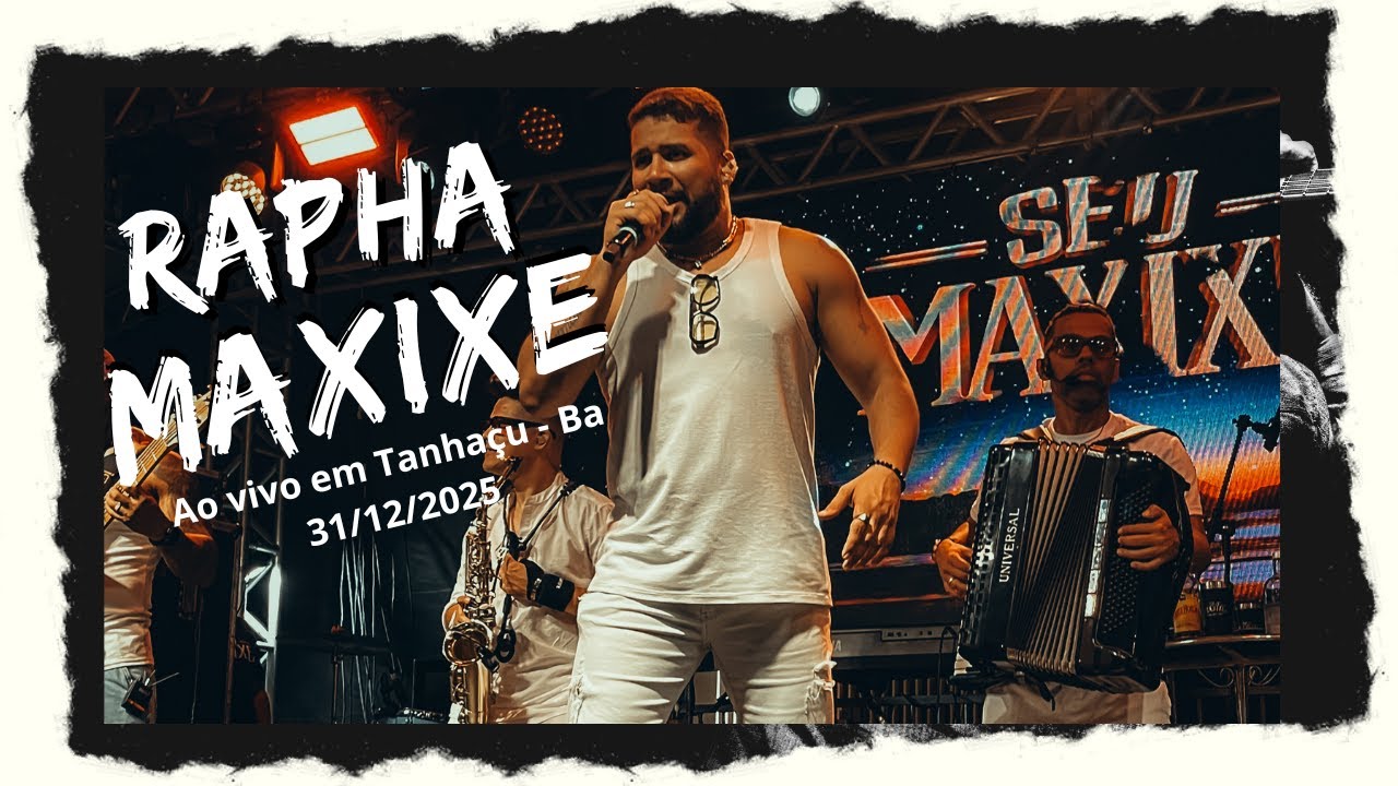 Rapha Maxixe ( Seu Maxixe ) AO VIVO em Tanhaçu-Ba 31/12/2025