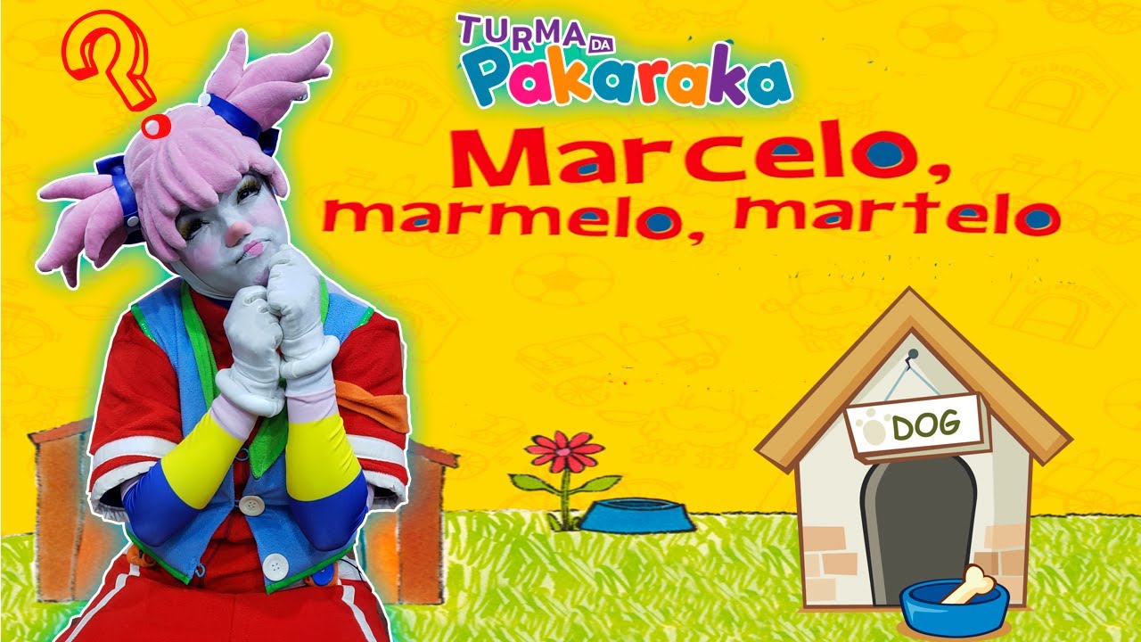 Fingimos brincar de Marcelo marmelo martelo | Turma da Pakaraka