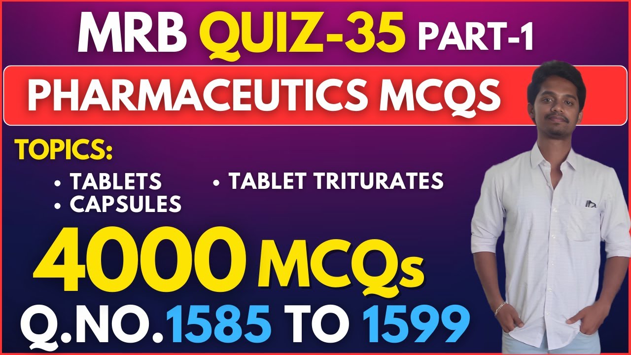 MRB Quiz-35 Part-1 | Pharmaceutics MCQs