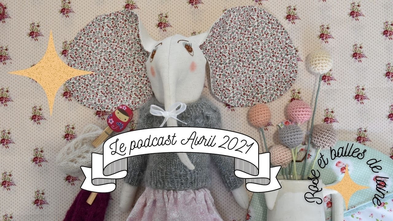 Le Podcast Avril 2021