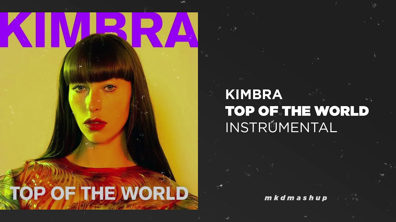 Kimbra - Top of the World [Near-Official Instrumental]