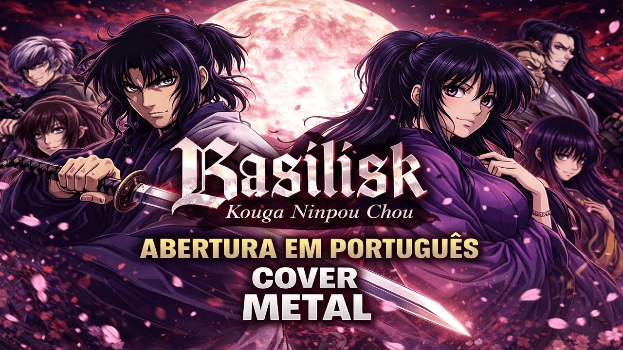 BASILISK –ABERTURA EM PORTUGUES | Cover  METAL 🔥 Nostalgia Pesada