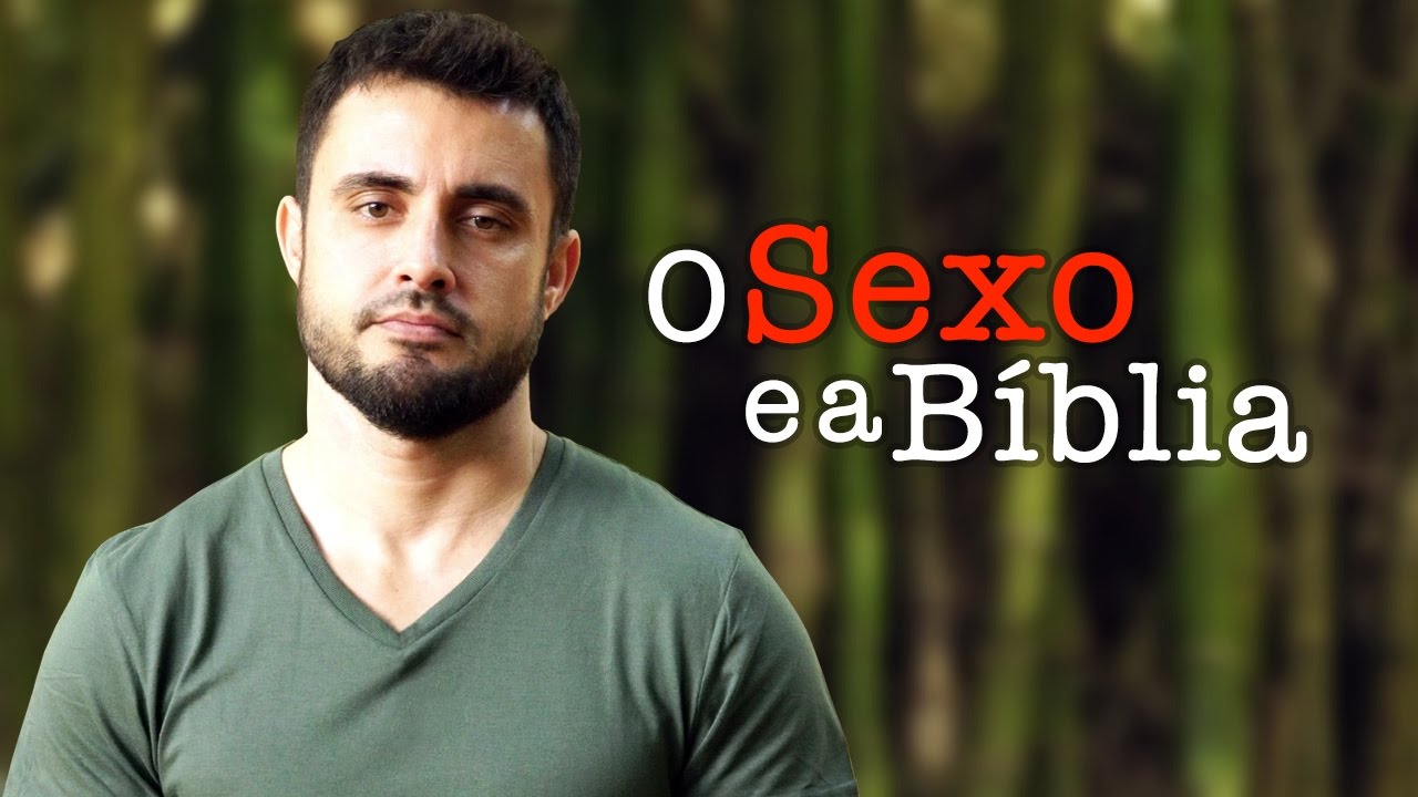 O Sexo e a Bíblia | Esdras Savioli