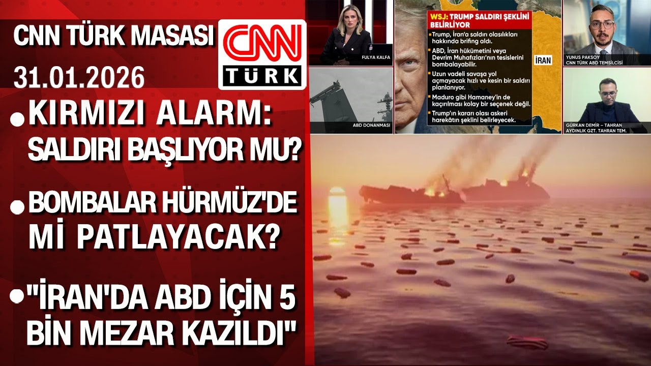 ABD'nin İran'a saldırı başlıyor mu? Bombalar Hürmüz'de mi patlayacak? - CNN TÜRK Masası 31.01.2026