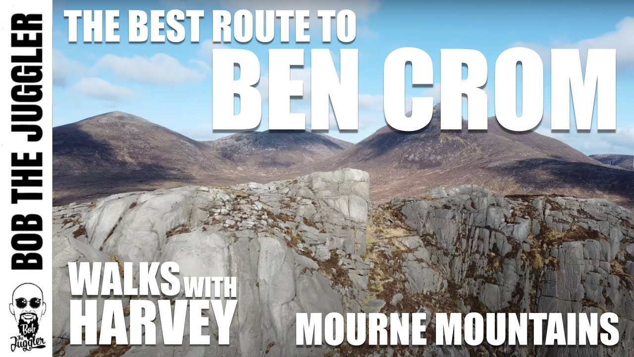 Walks with Harvey - Mourne Mountains, The Best Route to Ben Crom