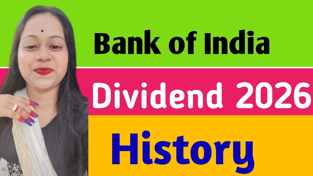 Bank of India Share Dividend || Bank of India Share Dividend History 2026