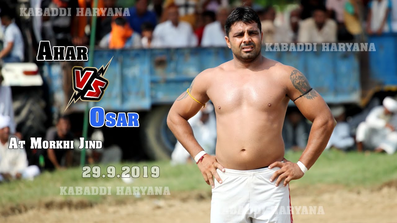 Osar Vs Ahar | ओसर Vs अहर | Kabaddi Match at  Morkhi, Jind | KABADDI HARYANA |