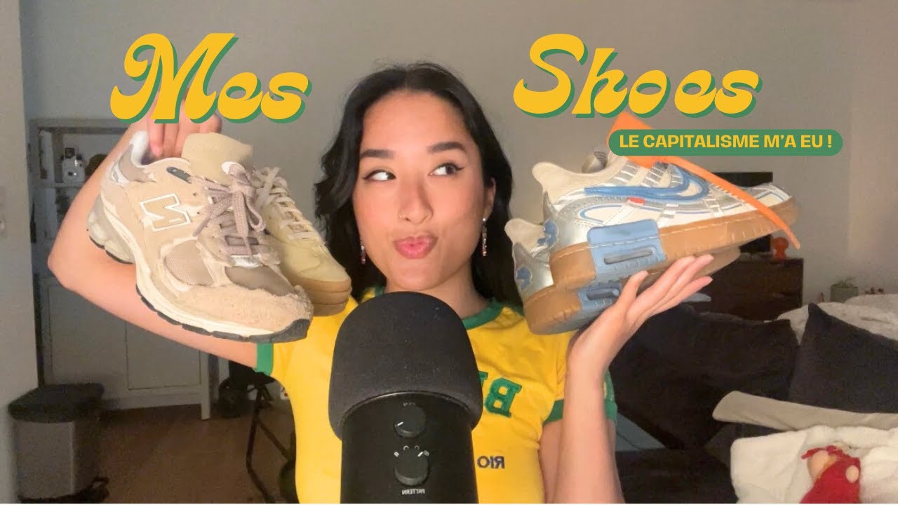ASMR - MES CHAUSSURES 👟