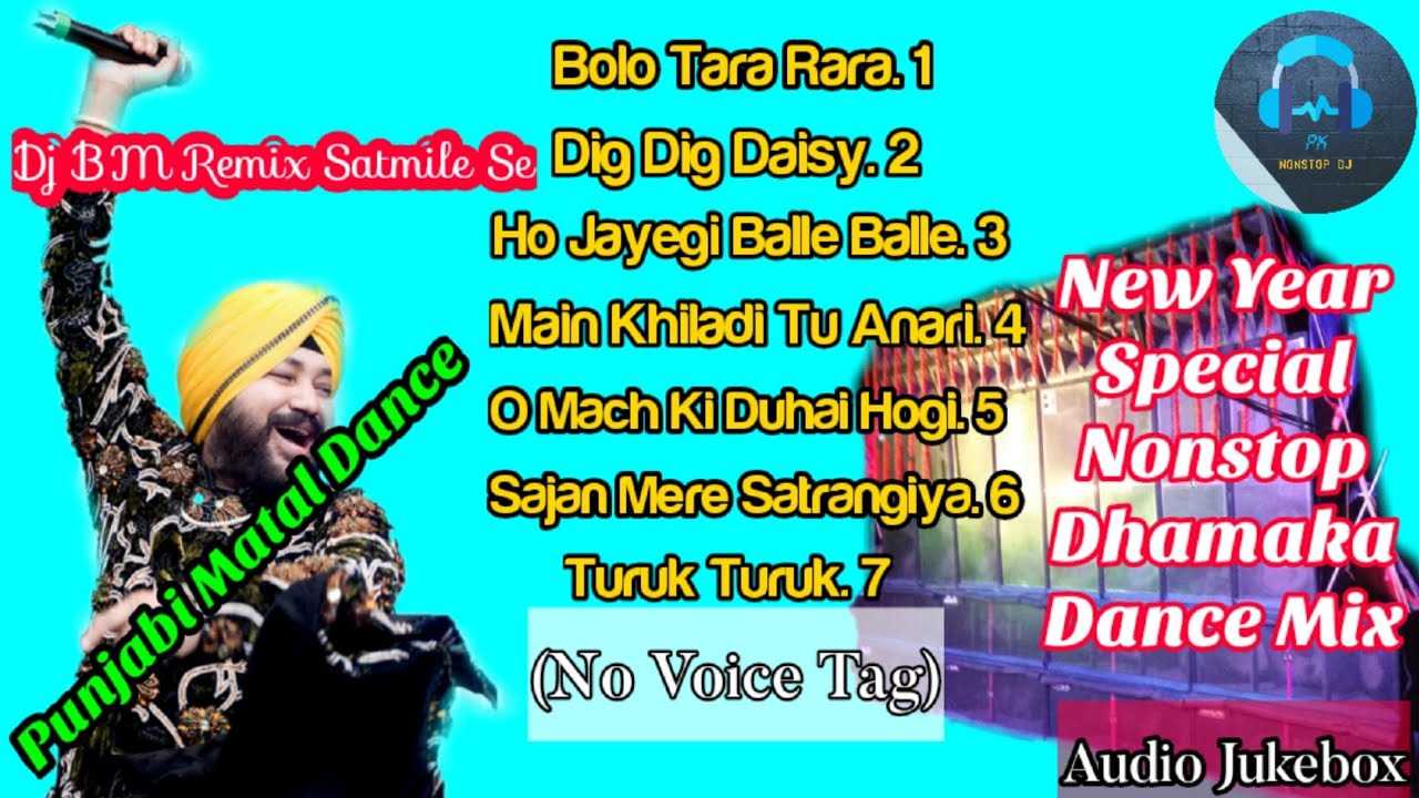 Dj Bm Remix Satmile Se Exclusive Punjabi Matal 2020 New Year Special Dhamaka Dance Mix(No Voice Tag)