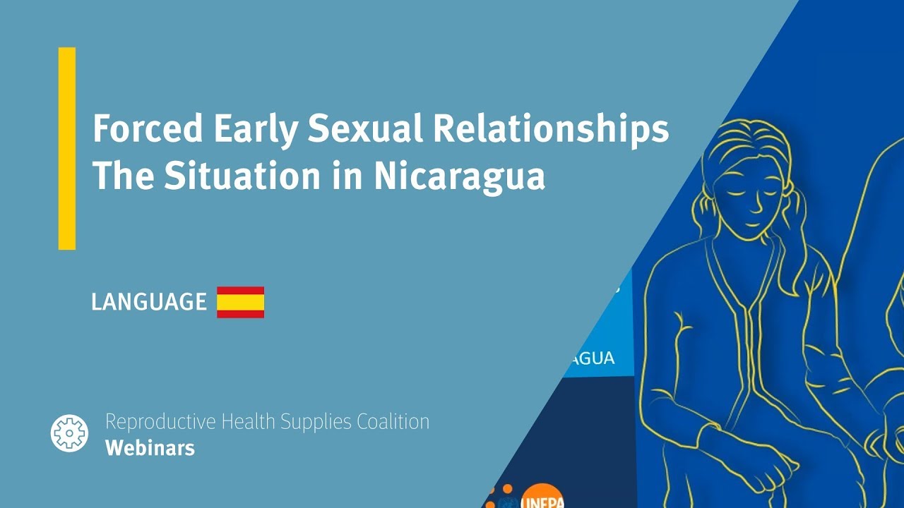 Forced Early Sexual Relationships: the Situation in Nicaragua