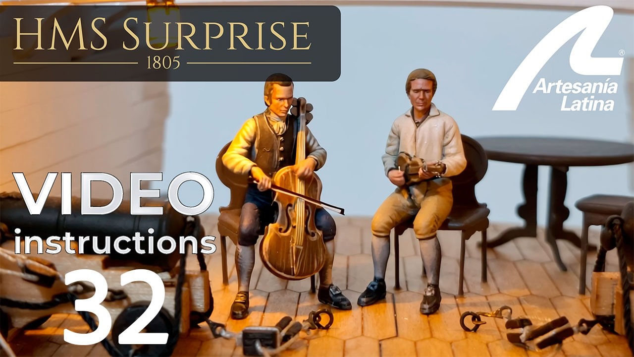 HMS Surprise 1:48 scale - Assembly INSTRUCTIONS Video 32 - Artesania Latina ref. #22906