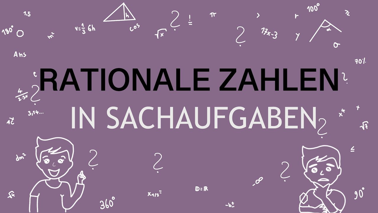 Rationale Zahlen in Sachaufgaben | Erklärvideo 6. Klasse