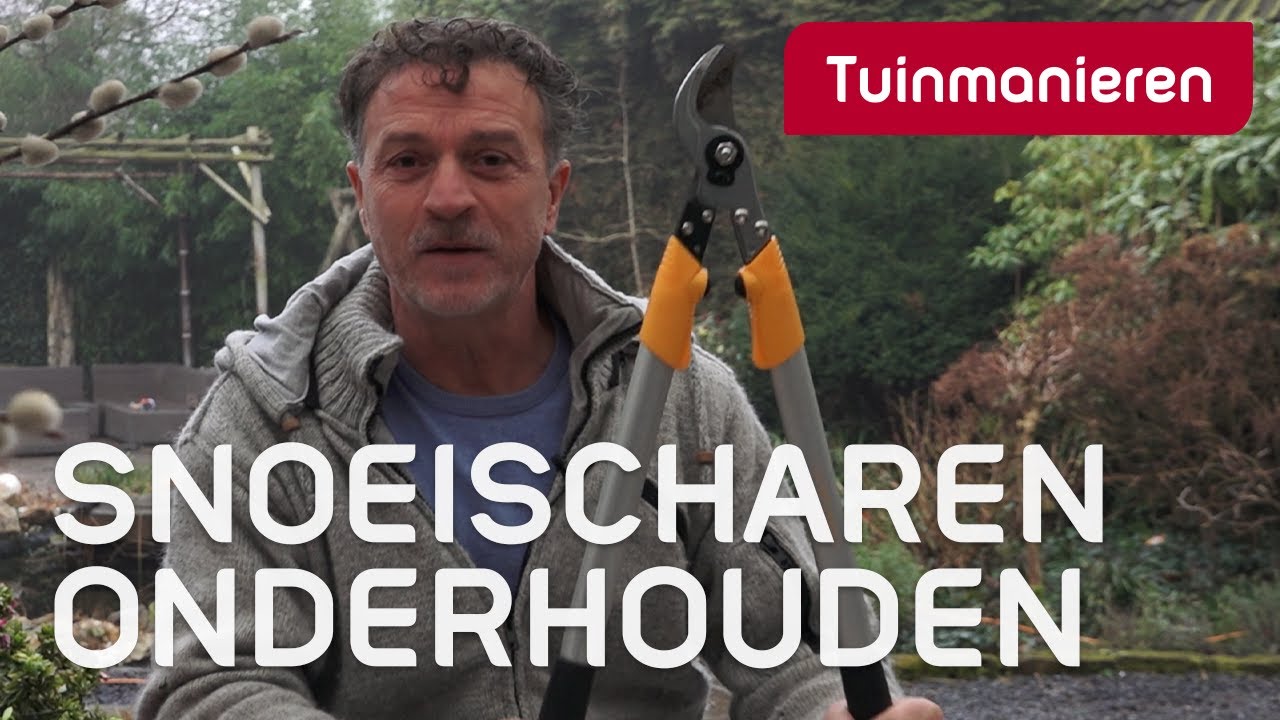 Snoeischaar onderhouden, hoe doe je dat? | Snoeien | Tuinmanieren