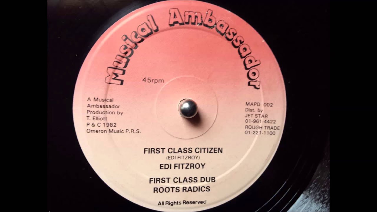 Edi Fitzroy - First Class Citizen & Dub