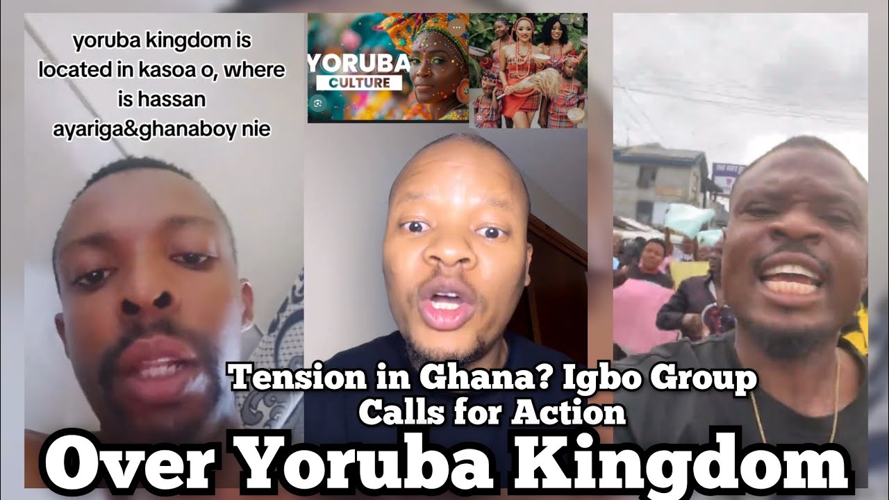 Tension in Ghana? Igbo Group Calls for Action Over Yoruba Kingdom
