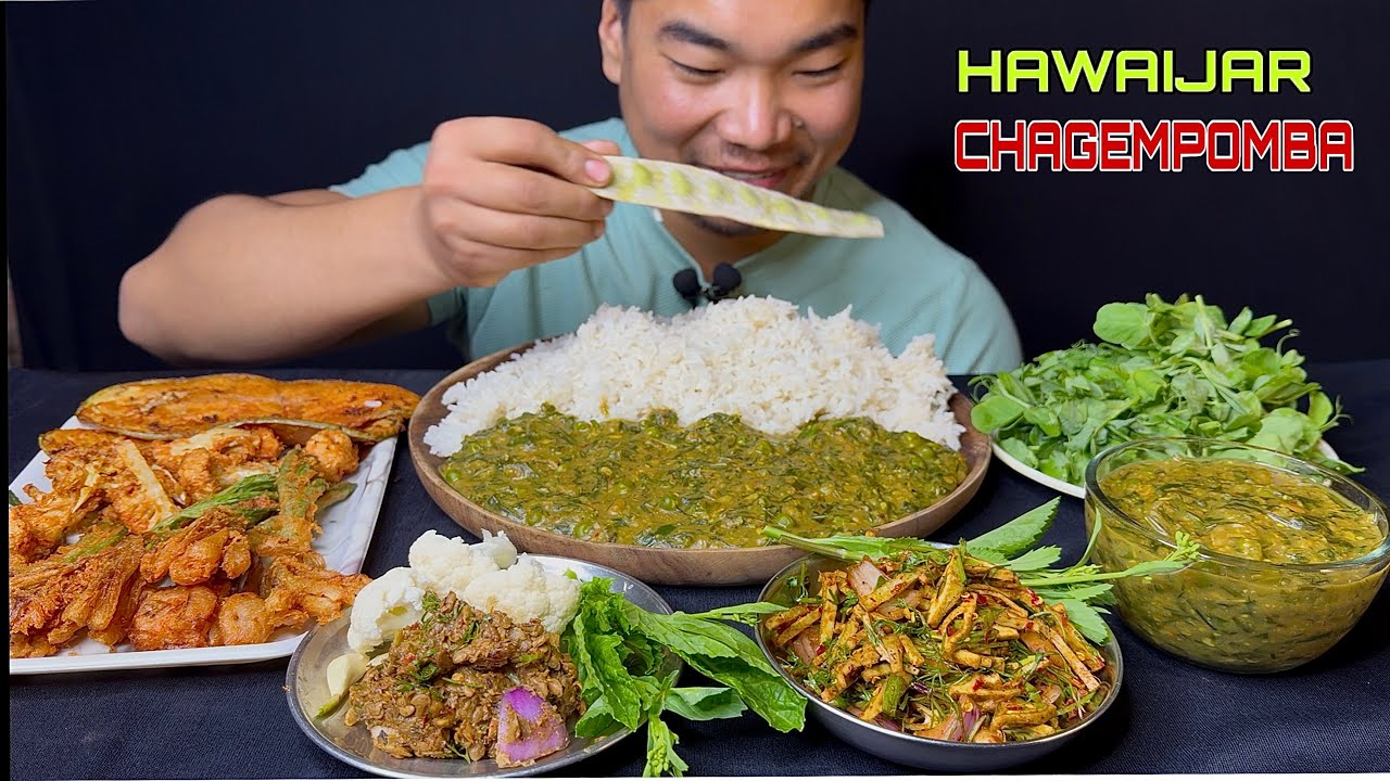 Manipur Traditional Dish 👉HAWAIJAR CHAGEMPOMBA || Hawai Metpa Yongchak Singju Bora || 