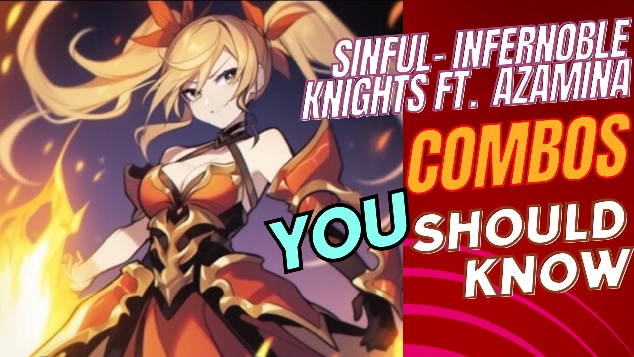 Yu-Gi-Oh! Sinful Infernoble Knight Combs ft. Azamina