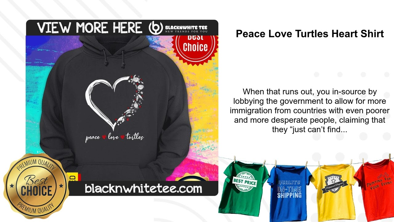 Peace Love Turtles Heart Shirt