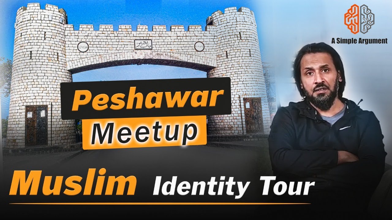 Peshawar Meetup: Muslim Identity Tour