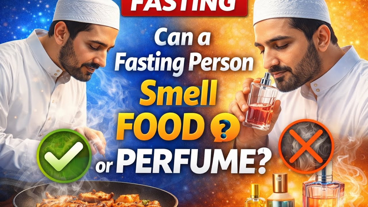 Can You Smell Food While Fasting? 🤔 Does Perfume Break the Fast? | Ramadan Fiqh Explained