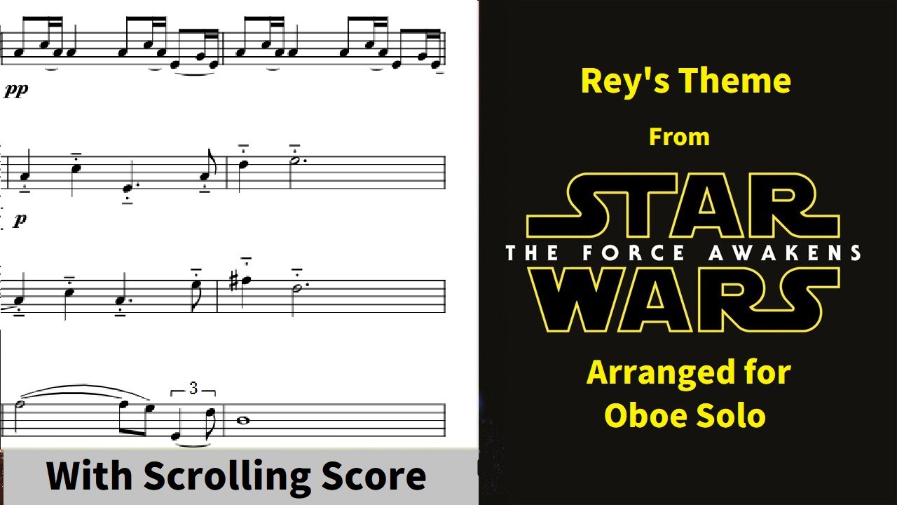 Rey's Theme (From Star Wars) - Arranged For Oboe Solo | Scrolling Score (Level: Intermediate)