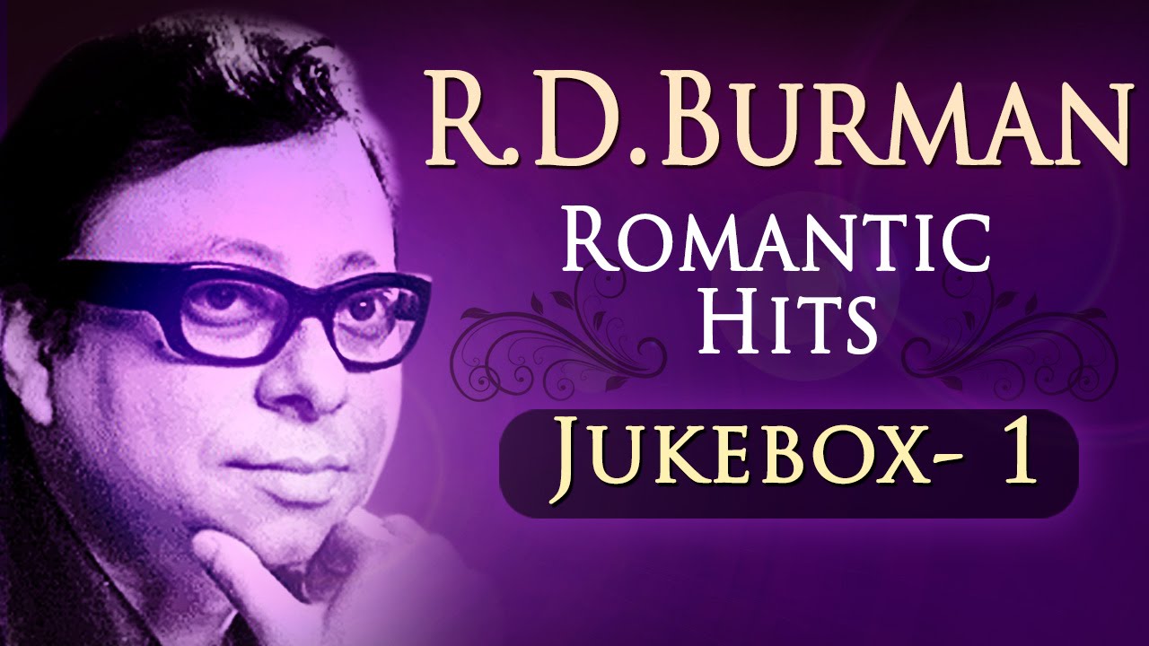 R.D. Burman Romantic Hits | Evergreen Romantic Songs | Pancham Da Popular Love Songs [HD]