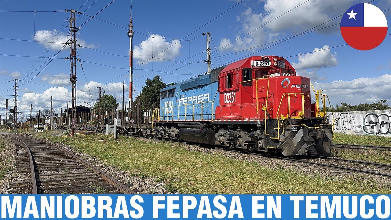 Fepasa | Movimiento de Trenes de Carga en Temuco