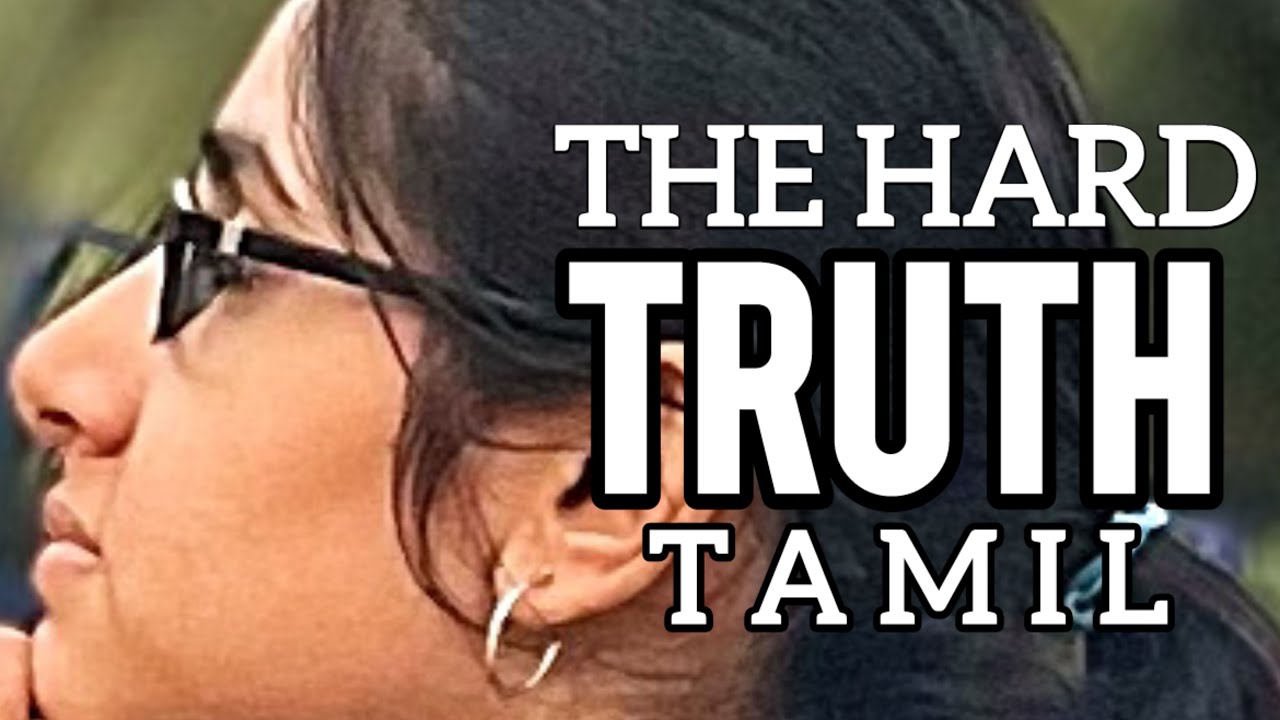 You need to hear this Brutal Truth about life(Tamil)