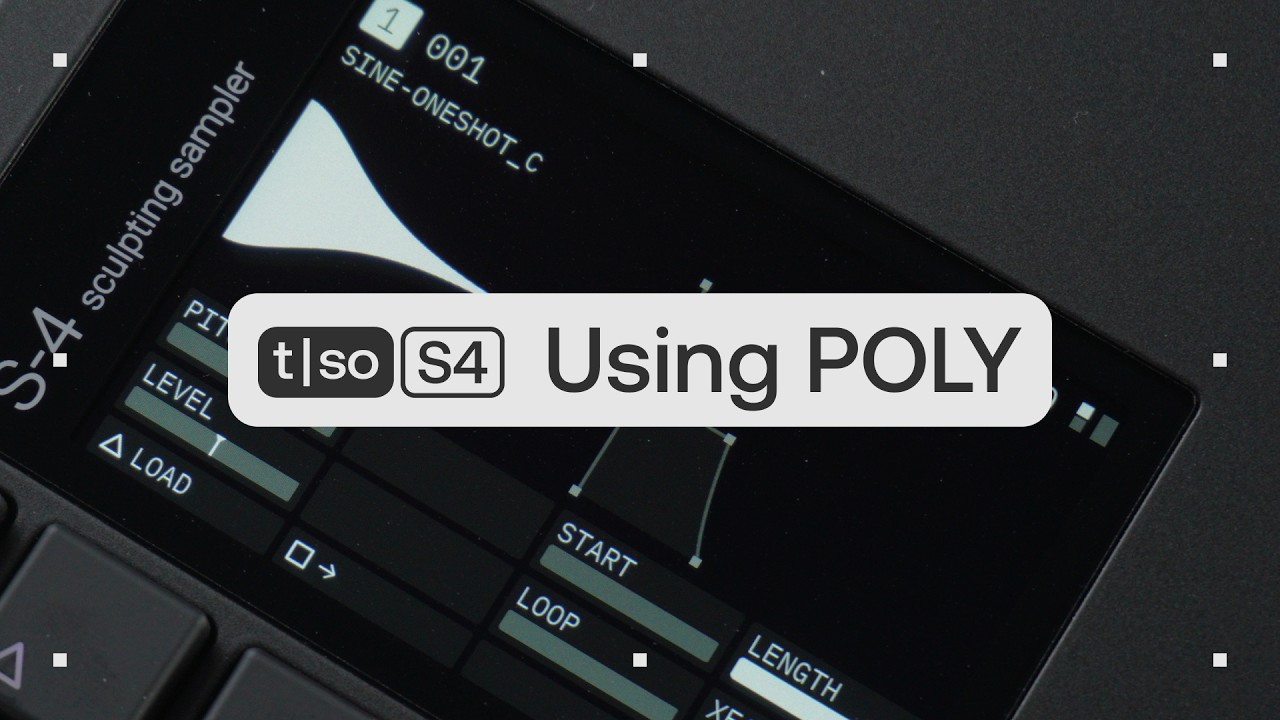 Creating with the S4: Using the S4 as a polyphonic sampler