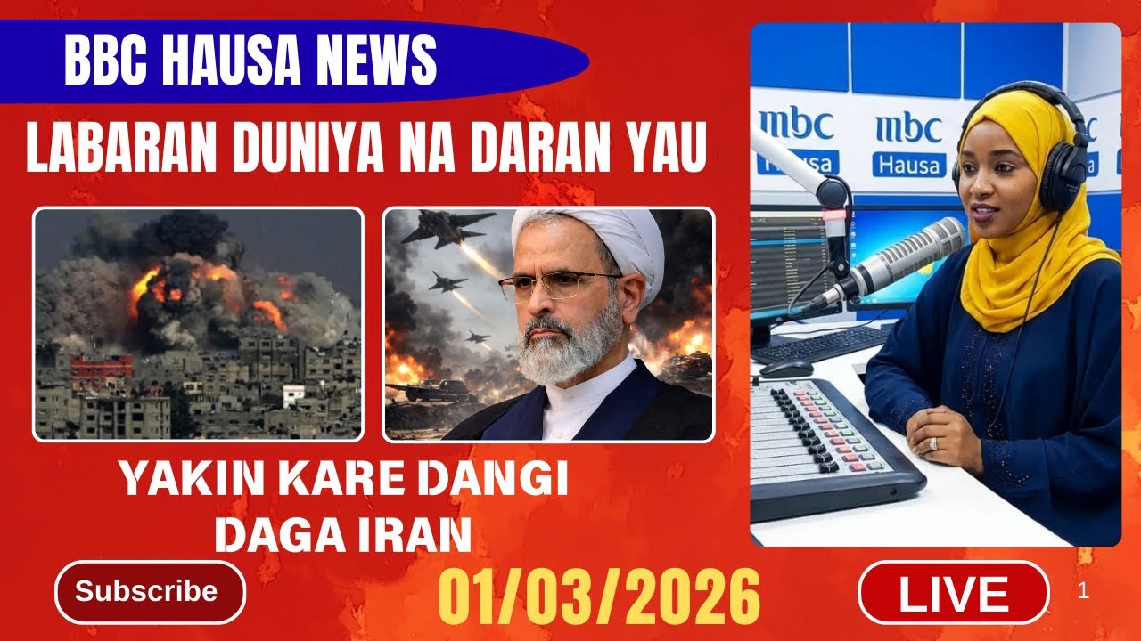 BBC HAUSA LABARAN DUNIYA DARAN YAU 01/03/2026