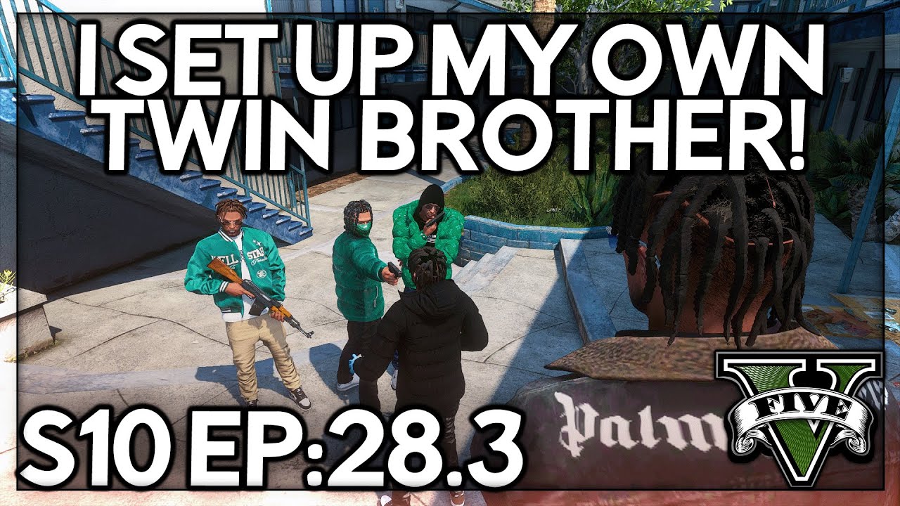 Episode 28.3: I Set Up My Own Twin Brother! | GTA RP | GW Whitelist