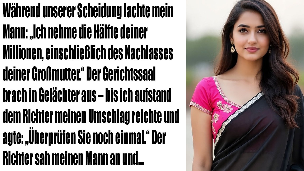 Als mein Mann mein Vermögen stehlen wollte, gab ich dem Richter einen Umschlag – er lachte.