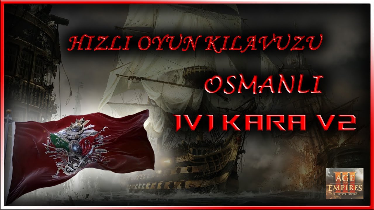 Hızlı Oyun G&uuml;nl&uuml;kleri: Osmanlı 1V1 Kara V2 | Age of Empires III: Definitive Edition