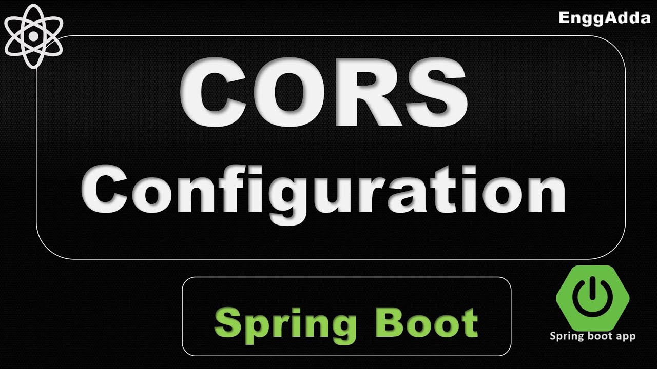 What is CORS  Cross Origin Resource Sharing  CORS Configuration in Spring Boot Application  EnggAdda