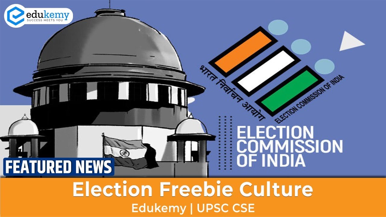 Petition in Supreme Court Against Election Freebie Culture| Featured News 24th January | Edukemy