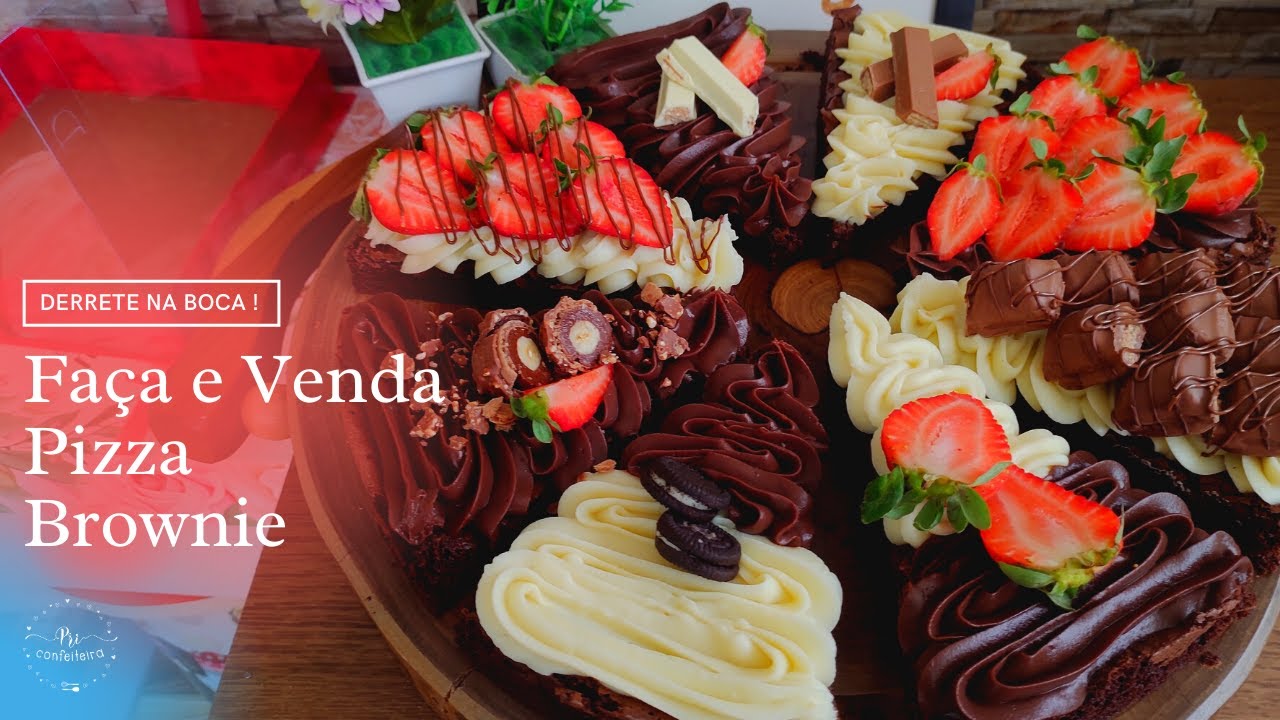 PIZZA BROWNIE - FAÇA E VENDA