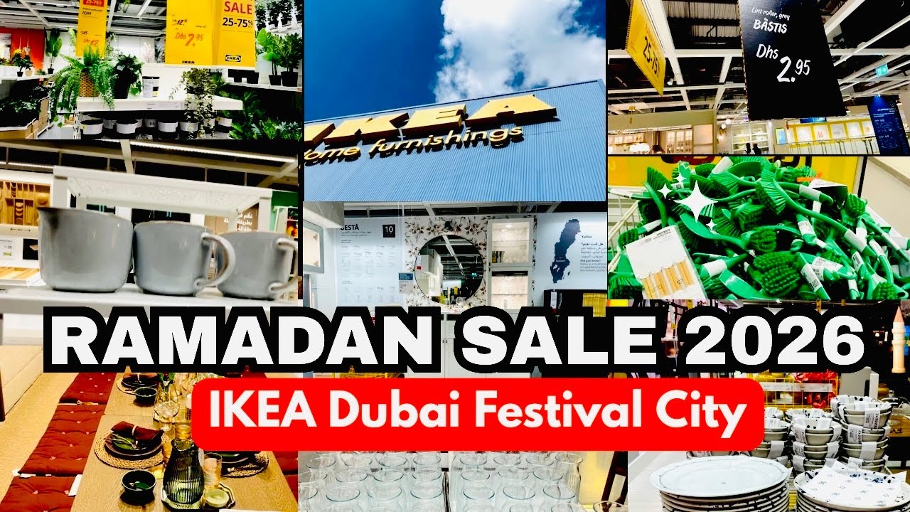 IKEA Ramadan Sale 2026 Dubai Festival City