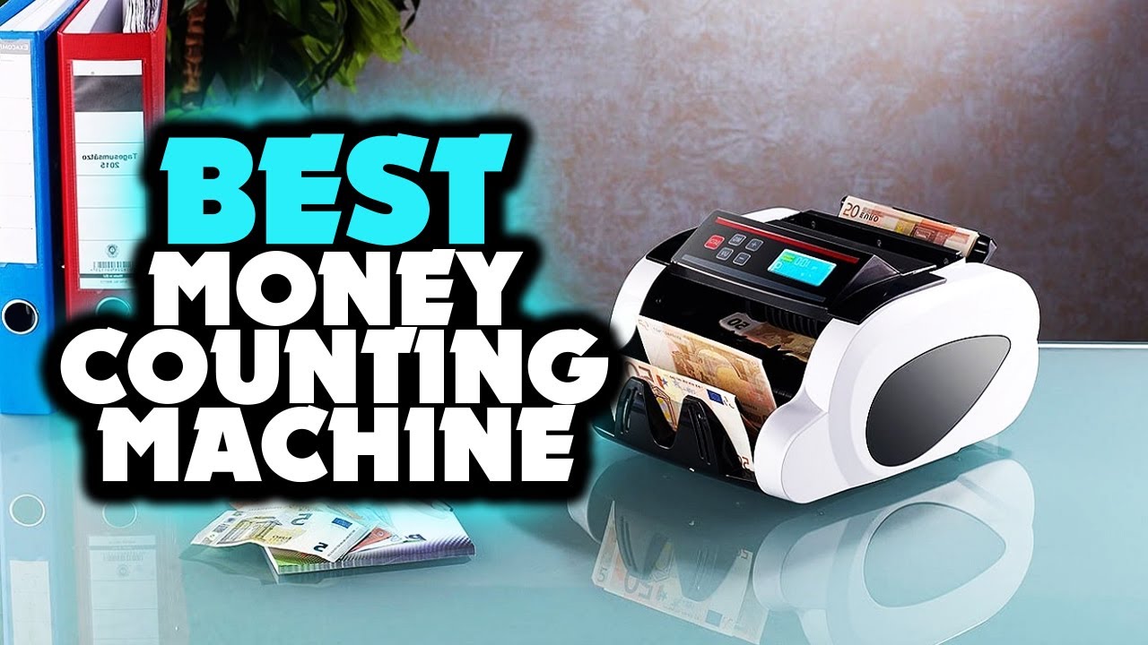 ✅ Best Money Counting Machine 2022 [Buying Guide]