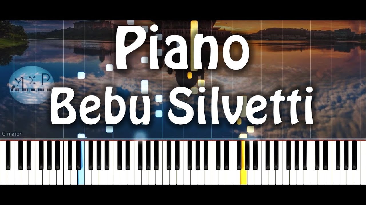 Piano - Bebu Silvetti - Versión Raul Di Blasio