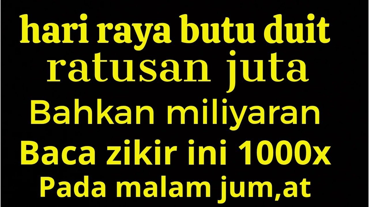 Siapapun yang sanggup baca zikir ini 1000x pada malam jum,at, hidupnya akan di banjiri uang