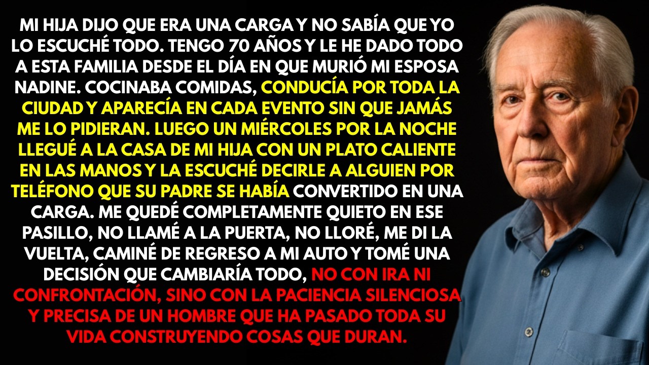 Dijo Que Era Una Carga Cuando Pensó Que No Podía Escuchar — Escuché Cada Palabra