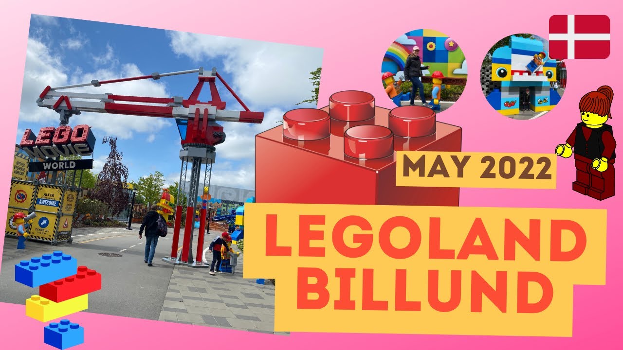 Legoland Billund - May 2022 visit