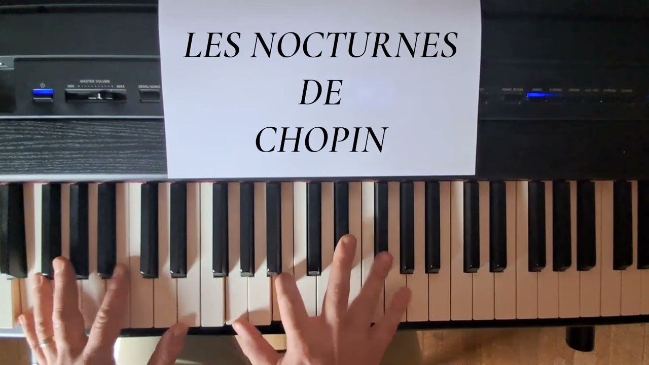Les nocturnes de Chopin