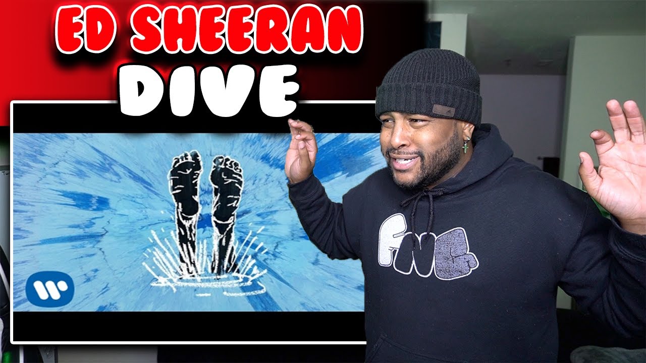 First Time hearing Ed Sheeran - Dive | Reaction
