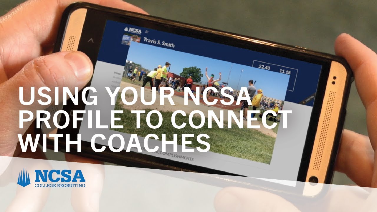 Using Your NCSA Profile to Prepare for Coach Communication