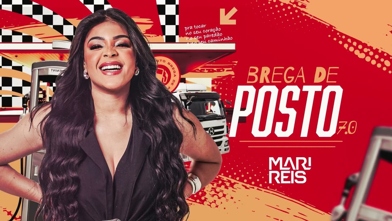 MARI REIS - BREGA ATUALIZADO - EP BREGA DE POSTO 7.0