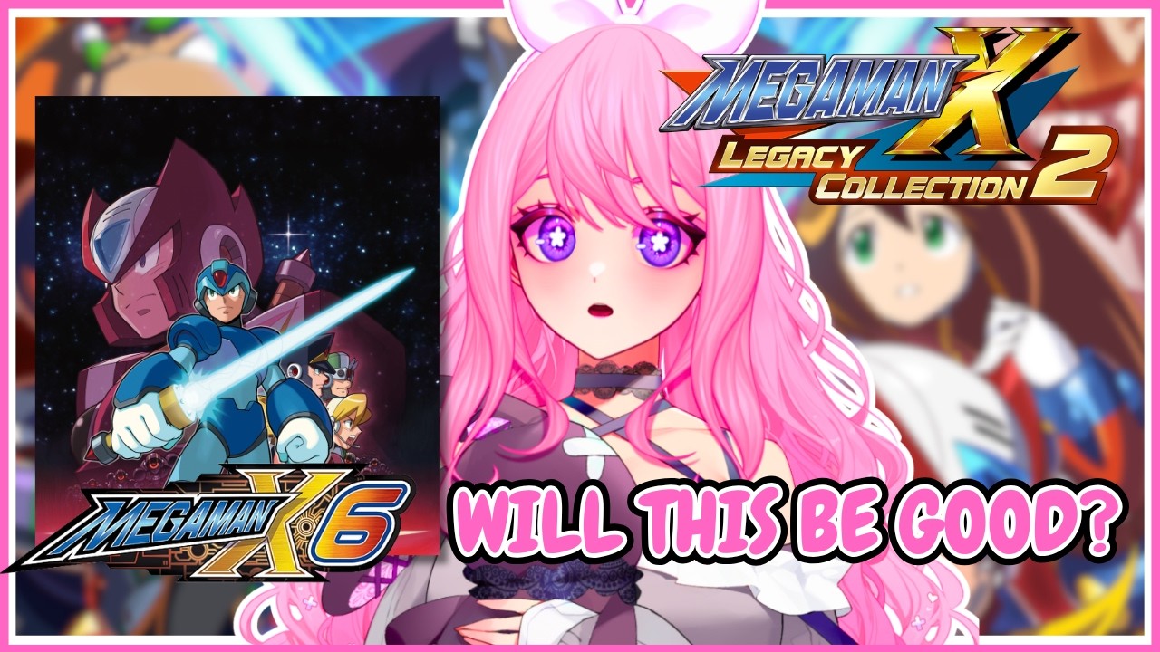 🔴 NEWCOMER CONTINUES THE MEGA MAN FRANCHISE: MEGA MAN X LEGACY COLLECTION (MM X6)