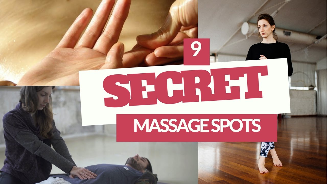 7 Secret massage spots