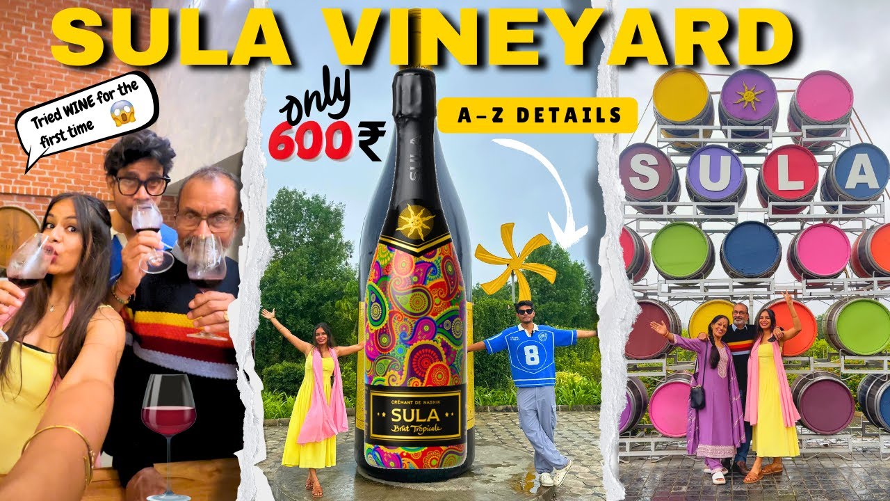 SULA Vineyard Nashik Guide | Tour , Wine tasting and Cost | A perfect day trip from PUNE & MUMBAI