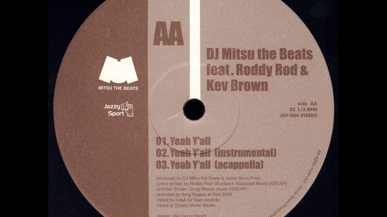 DJ Mitsu The Beats - Yeah Y'all (feat. Roddy Rod & Kev Brown)
